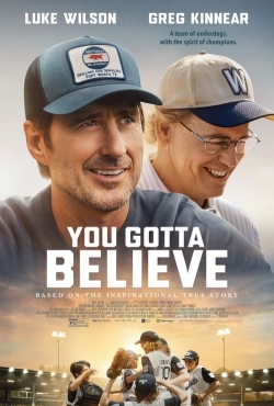 Watch Free You Gotta Believe HD Online on SFlix