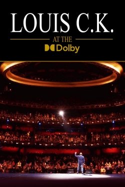 Watch Free Louis C.K. at The Dolby HD Online on SFlix