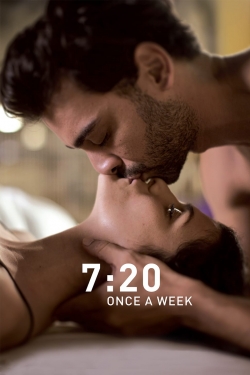 Watch Free 7:20 Once a Week HD Online on SFlix