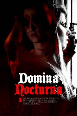 Watch Free Domina Nocturna HD Online on SFlix