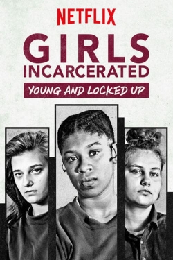 Watch Free Girls Incarcerated HD Online on SFlix