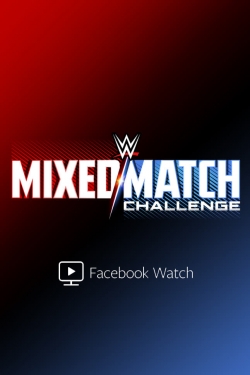 Watch Free WWE Mixed-Match Challenge HD Online on SFlix