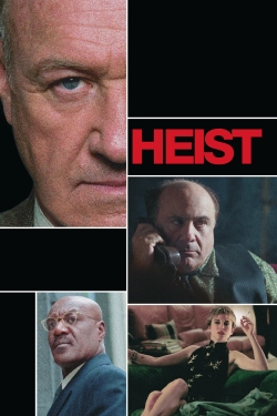 Watch Free Heist HD Online on SFlix