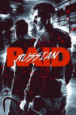 Watch Free Russian Raid HD Online on SFlix