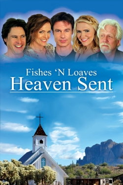 Watch Free Fishes 'n Loaves: Heaven Sent HD Online on SFlix