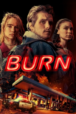 Watch Free Burn HD Online on SFlix