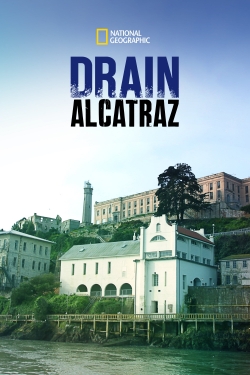 Watch Free Drain Alcatraz HD Online on SFlix