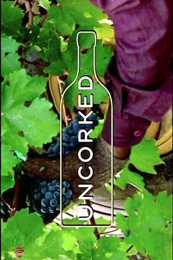 Watch Free Uncorked HD Online on SFlix