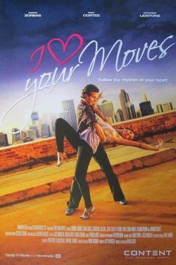 Watch Free I Love Your Moves HD Online on SFlix