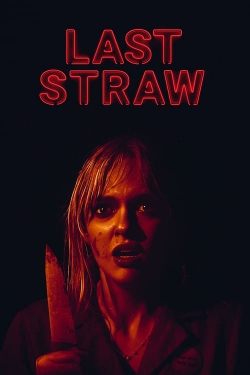 Watch Free Last Straw HD Online on SFlix