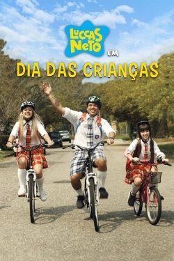 Watch Free Luccas Neto in: Children's Day HD Online on SFlix