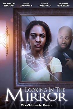 Watch Free Looking in the Mirror HD Online on SFlix