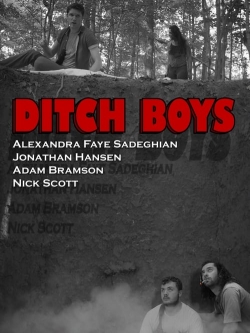 Watch Free Ditch Boys HD Online on SFlix