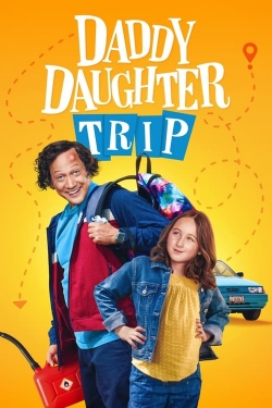 Watch Free Daddy Daughter Trip HD Online on SFlix