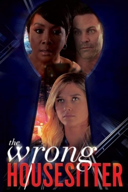 Watch Free The Wrong Housesitter HD Online on SFlix