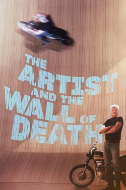 Watch Free The Artist and the Wall of Death HD Online on SFlix