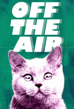 Watch Free Off the Air HD Online on SFlix