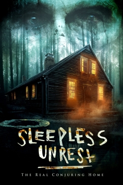 Watch Free The Sleepless Unrest: The Real Conjuring Home HD Online on SFlix