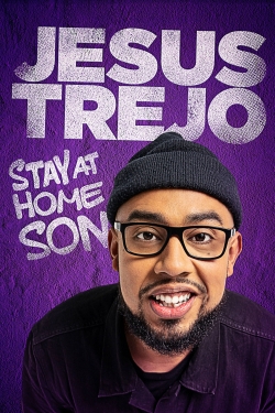 Watch Free Jesus Trejo: Stay at Home Son HD Online on SFlix