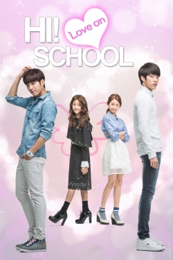 Watch Free High School - Love On HD Online on SFlix