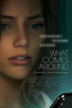 Watch Free What Comes Around HD Online on SFlix