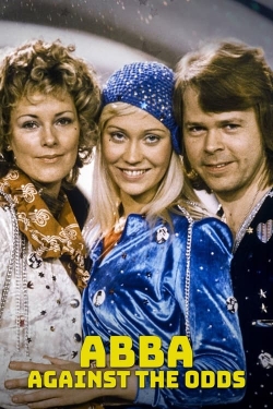 Watch Free ABBA: Against the Odds HD Online on SFlix