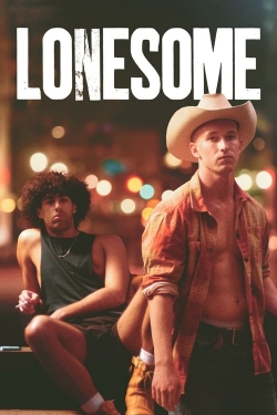 Watch Free Lonesome HD Online on SFlix