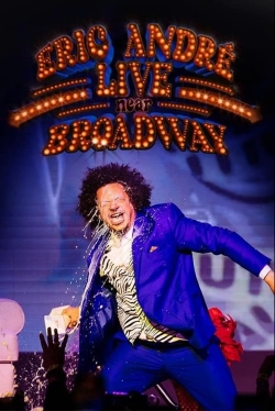 Watch Free Eric André Live Near Broadway HD Online on SFlix