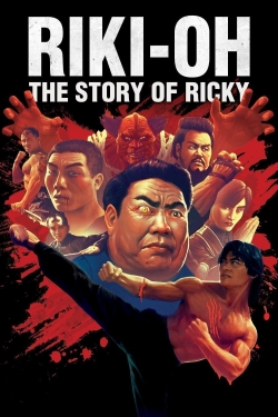 Watch Free Riki-Oh: The Story of Ricky HD Online on SFlix