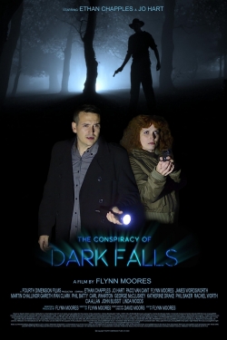 Watch Free The Conspiracy of Dark Falls HD Online on SFlix