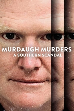 Watch Free Murdaugh Murders: A Southern Scandal HD Online on SFlix