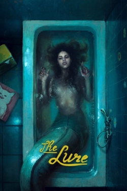 Watch Free The Lure HD Online on SFlix