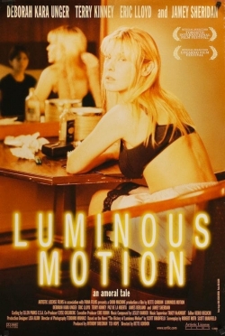 Watch Free Luminous Motion HD Online on SFlix