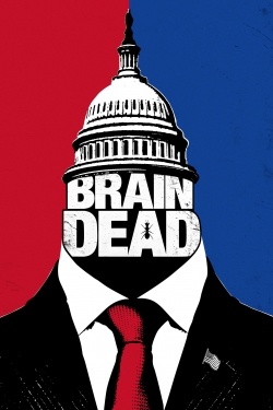 Watch Free BrainDead HD Online on SFlix