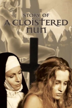 Watch Free Story of a Cloistered Nun HD Online on SFlix