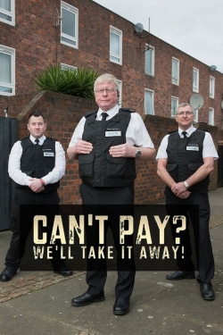 Watch Free Can't Pay? We'll Take It Away! HD Online on SFlix