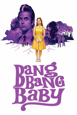 Watch Free Bang Bang Baby HD Online on SFlix