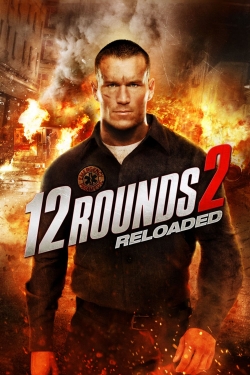 Watch Free 12 Rounds 2: Reloaded HD Online on SFlix