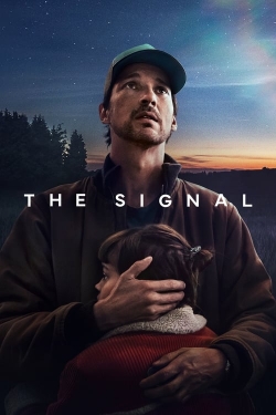 Watch Free The Signal HD Online on SFlix