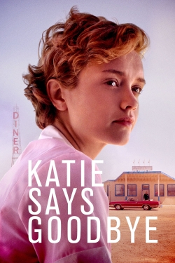 Watch Free Katie Says Goodbye HD Online on SFlix