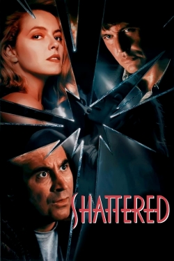 Watch Free Shattered HD Online on SFlix