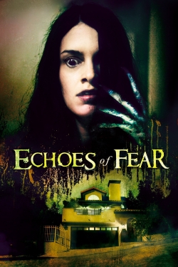 Watch Free Echoes of Fear HD Online on SFlix