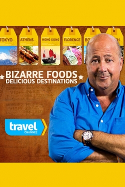 Watch Free Bizarre Foods: Delicious Destinations HD Online on SFlix