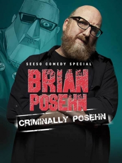 Watch Free Brian Posehn: Criminally Posehn HD Online on SFlix