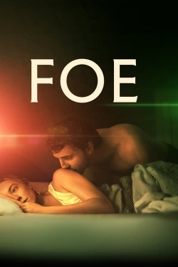 Watch Free Foe HD Online on SFlix