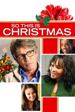 Watch Free So This Is Christmas HD Online on SFlix