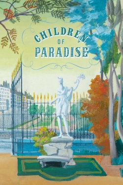 Watch Free Children of Paradise HD Online on SFlix