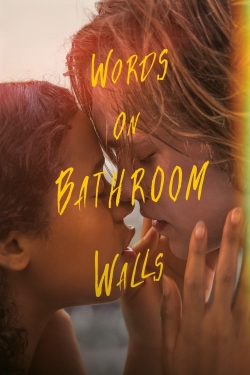 Watch Free Words on Bathroom Walls HD Online on SFlix