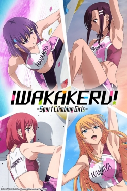 Watch Free Iwa Kakeru! Sport Climbing Girls HD Online on SFlix