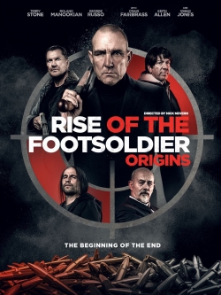 Watch Free Rise of the Footsoldier: Origins HD Online on SFlix